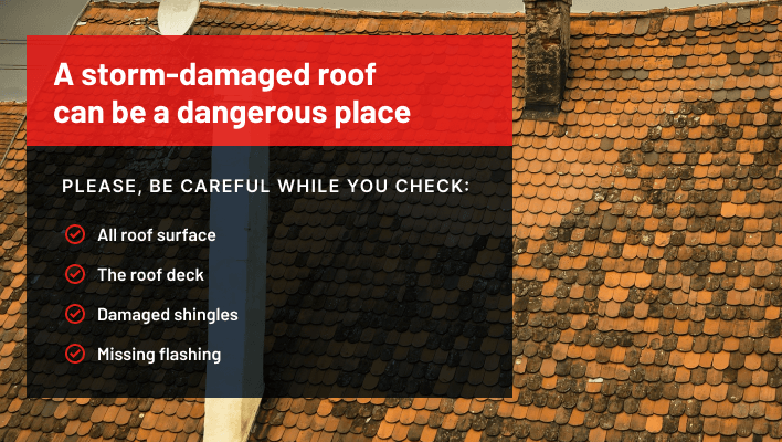 image of A storm-damaged roof can be a dangerous place
